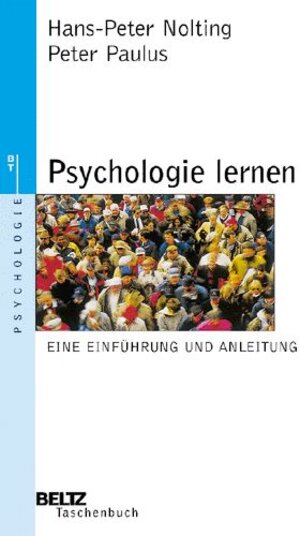 Psychologie lernen: Eine Einführung und Anleitung (Beltz Taschenbuch)