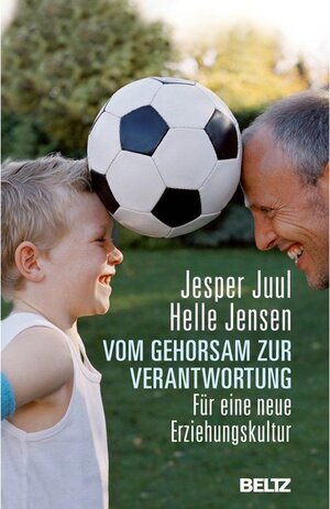 Buchcover Vom Gehorsam zur Verantwortung | Helle Jensen, Jesper Juul | EAN 9783407223708 | ISBN 3-407-22370-6 | ISBN 978-3-407-22370-8