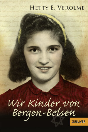 Buchcover Wir Kinder von Bergen-Belsen | Hetty E. Verolme | EAN 9783407224323 | ISBN 3-407-22432-X | ISBN 978-3-407-22432-3