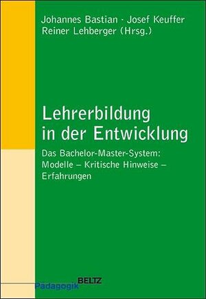 Buchcover Lehrerbildung in der Entwicklung  | EAN 9783407253767 | ISBN 3-407-25376-1 | ISBN 978-3-407-25376-7