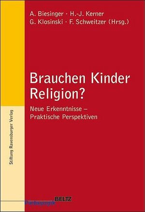 Buchcover Brauchen Kinder Religion?  | EAN 9783407253774 | ISBN 3-407-25377-X | ISBN 978-3-407-25377-4