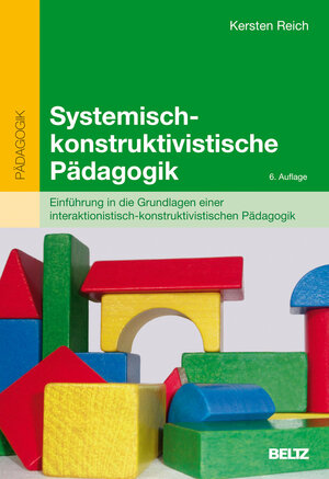 Buchcover Systemisch-konstruktivistische Pädagogik | Kersten Reich | EAN 9783407255358 | ISBN 3-407-25535-7 | ISBN 978-3-407-25535-8
