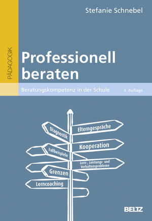 Buchcover Professionell beraten | Stefanie Schnebel | EAN 9783407257727 | ISBN 3-407-25772-4 | ISBN 978-3-407-25772-7