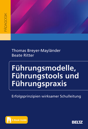 Buchcover Führungsmodelle, Führungstools und Führungspraxis | Thomas Breyer-Mayländer | EAN 9783407259097 | ISBN 3-407-25909-3 | ISBN 978-3-407-25909-7