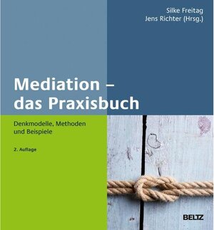 Buchcover Mediation - das Praxisbuch  | EAN 9783407295996 | ISBN 3-407-29599-5 | ISBN 978-3-407-29599-6