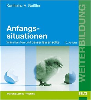 Buchcover Anfangssituationen | Karlheinz A. Geißler | EAN 9783407364272 | ISBN 3-407-36427-X | ISBN 978-3-407-36427-2