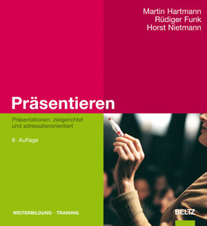 Buchcover Präsentieren | Martin Hartmann | EAN 9783407364586 | ISBN 3-407-36458-X | ISBN 978-3-407-36458-6