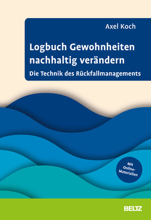 Buchcover Logbuch Gewohnheiten nachhaltig verändern | Axel Koch | EAN 9783407368003 | ISBN 3-407-36800-3 | ISBN 978-3-407-36800-3