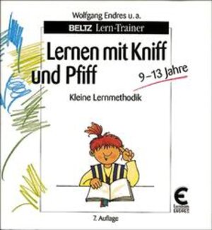 Buchcover Lernen mit Kniff und Pfiff | Wolfgang Endres | EAN 9783407380159 | ISBN 3-407-38015-1 | ISBN 978-3-407-38015-9