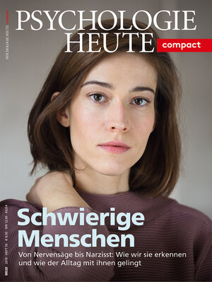 Buchcover Psychologie Heute Compact 56: Schwierige Menschen  | EAN 9783407472564 | ISBN 3-407-47256-0 | ISBN 978-3-407-47256-4