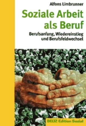 Buchcover Soziale Arbeit als Beruf | Alfons Limbrunner | EAN 9783407558091 | ISBN 3-407-55809-0 | ISBN 978-3-407-55809-1
