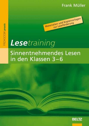 Buchcover Lesetraining: Sinnentnehmendes Lesen in den Klassen 3–6 | Frank Müller | EAN 9783407626202 | ISBN 3-407-62620-7 | ISBN 978-3-407-62620-2