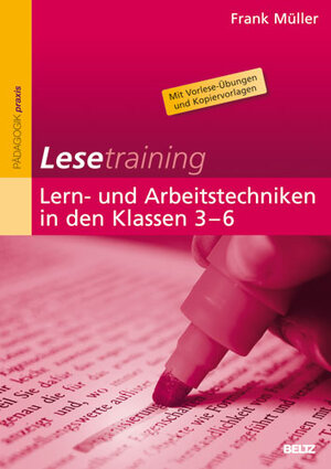 Buchcover Lesetraining: Lern- und Arbeitstechniken in den Klassen 3–6 | Frank Müller | EAN 9783407626776 | ISBN 3-407-62677-0 | ISBN 978-3-407-62677-6