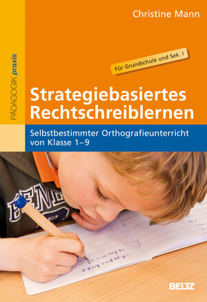 Buchcover Strategiebasiertes Rechtschreiblernen  | EAN 9783407626950 | ISBN 3-407-62695-9 | ISBN 978-3-407-62695-0