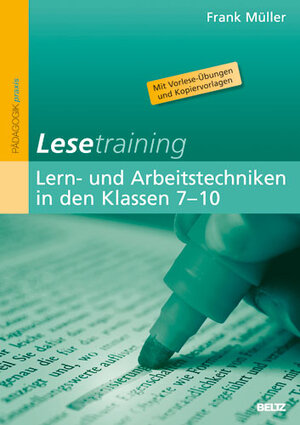 Buchcover Lesetraining: Lern- und Arbeitstechniken in den Klassen 7–10. Band 4 | Frank Müller | EAN 9783407627377 | ISBN 3-407-62737-8 | ISBN 978-3-407-62737-7