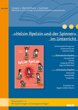 Buchcover »Helsin Apelsin und der Spinner« im Unterricht | Regine Schäfer-Munro | EAN 9783407720108 | ISBN 3-407-72010-6 | ISBN 978-3-407-72010-8