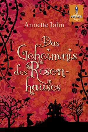 Buchcover Das Geheimnis des Rosenhauses | Annette John | EAN 9783407741387 | ISBN 3-407-74138-3 | ISBN 978-3-407-74138-7