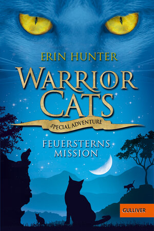 Buchcover Warrior Cats - Special Adventure. Feuersterns Mission  | EAN 9783407743602 | ISBN 3-407-74360-2 | ISBN 978-3-407-74360-2