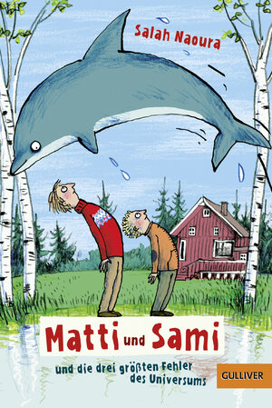 Buchcover Matti und Sami und die drei größten Fehler des Universums  | EAN 9783407744272 | ISBN 3-407-74427-7 | ISBN 978-3-407-74427-2