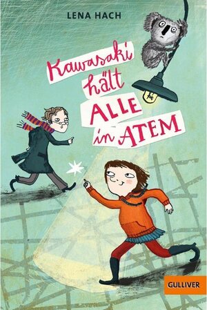 Buchcover Kawasaki hält alle in Atem | Lena Hach | EAN 9783407745743 | ISBN 3-407-74574-5 | ISBN 978-3-407-74574-3