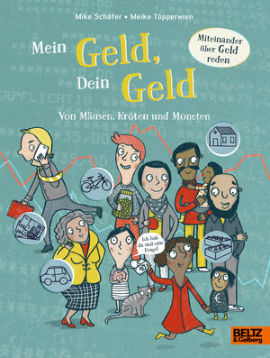 Buchcover Mein Geld, dein Geld | Mike Schäfer | EAN 9783407755896 | ISBN 3-407-75589-9 | ISBN 978-3-407-75589-6
