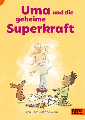 Buchcover Uma und die geheime Superkraft | Lena Hach | EAN 9783407756770 | ISBN 3-407-75677-1 | ISBN 978-3-407-75677-0