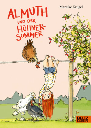 Buchcover Almuth und der Hühnersommer  | EAN 9783407757159 | ISBN 3-407-75715-8 | ISBN 978-3-407-75715-9