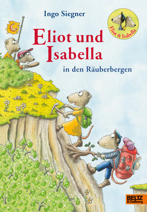 Buchcover Eliot und Isabella in den Räuberbergen  | EAN 9783407758200 | ISBN 3-407-75820-0 | ISBN 978-3-407-75820-0