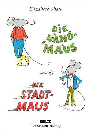 Buchcover Die Landmaus und die Stadtmaus  | EAN 9783407758668 | ISBN 3-407-75866-9 | ISBN 978-3-407-75866-8