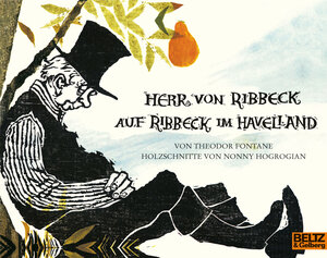 Buchcover Herr von Ribbeck auf Ribbeck im Havelland | Theodor Fontane | EAN 9783407760623 | ISBN 3-407-76062-0 | ISBN 978-3-407-76062-3