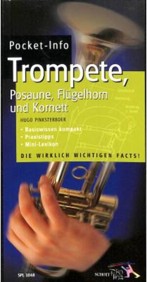 Buchcover Pocket-Info: Trompete, Posaune, Flügelhorn und Kornett | Hugo Pinksterboer | EAN 9783407777355 | ISBN 3-407-77735-3 | ISBN 978-3-407-77735-5