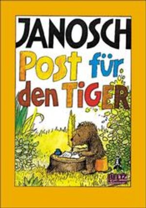 Buchcover Post für den Tiger | Janosch | EAN 9783407780317 | ISBN 3-407-78031-1 | ISBN 978-3-407-78031-7