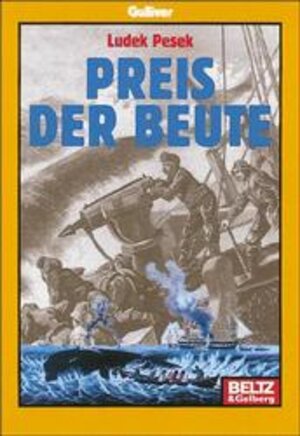 Buchcover Preis der Beute | Ludek Pesek | EAN 9783407782892 | ISBN 3-407-78289-6 | ISBN 978-3-407-78289-2