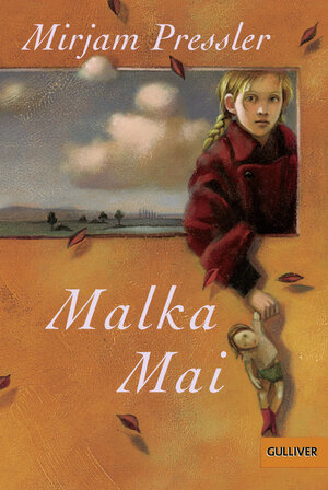 Malka Mai: Roman (Gulliver)