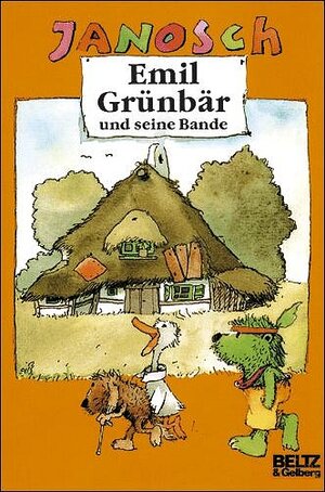 Buchcover Emil Grünbär und seine Bande | Janosch | EAN 9783407786401 | ISBN 3-407-78640-9 | ISBN 978-3-407-78640-1