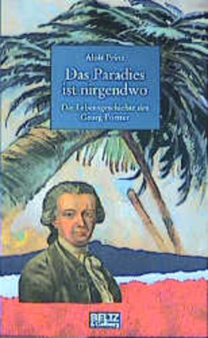 Buchcover Das Paradies ist nirgendwo | Alois Prinz | EAN 9783407788672 | ISBN 3-407-78867-3 | ISBN 978-3-407-78867-2