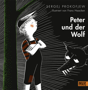 Buchcover Peter und der Wolf | Sergej Prokofjew | EAN 9783407793188 | ISBN 3-407-79318-9 | ISBN 978-3-407-79318-8