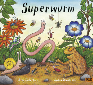 Buchcover Superwurm | Axel Scheffler | EAN 9783407794727 | ISBN 3-407-79472-X | ISBN 978-3-407-79472-7