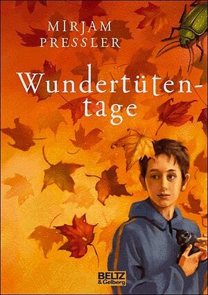 Buchcover Wundertütentage | Mirjam Pressler | EAN 9783407798930 | ISBN 3-407-79893-8 | ISBN 978-3-407-79893-0