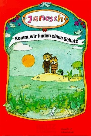 Buchcover Komm, wir finden einen Schatz | Janosch | EAN 9783407805560 | ISBN 3-407-80556-X | ISBN 978-3-407-80556-0