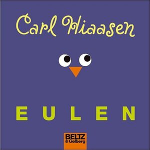 Buchcover Eulen | Carl Hiaasen | EAN 9783407809261 | ISBN 3-407-80926-3 | ISBN 978-3-407-80926-1
