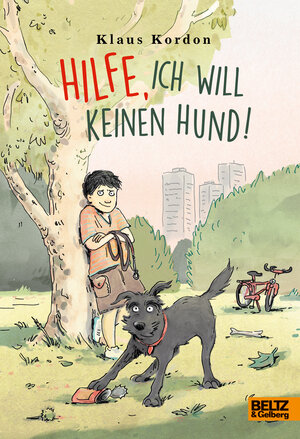 Buchcover Hilfe, ich will keinen Hund!  | EAN 9783407812346 | ISBN 3-407-81234-5 | ISBN 978-3-407-81234-6