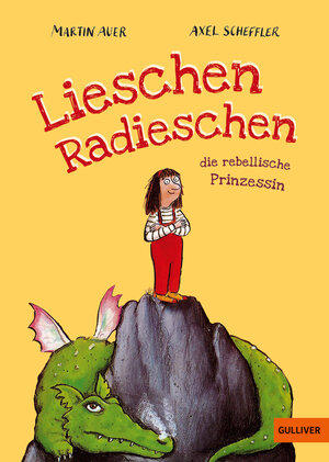 Buchcover Lieschen Radieschen, die rebellische Prinzessin | Martin Auer | EAN 9783407813459 | ISBN 3-407-81345-7 | ISBN 978-3-407-81345-9
