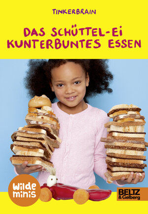 Buchcover Das Schüttel-Ei. Kunterbuntes Essen | tinkerbrain | EAN 9783407821492 | ISBN 3-407-82149-2 | ISBN 978-3-407-82149-2