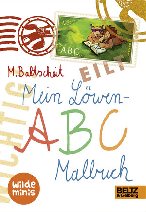 Buchcover Mein Löwen-ABC Malbuch | Martin Baltscheit | EAN 9783407821522 | ISBN 3-407-82152-2 | ISBN 978-3-407-82152-2