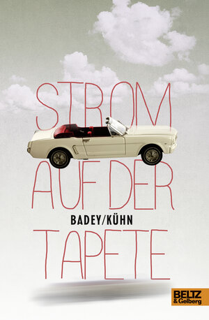 Buchcover Strom auf der Tapete | Badey | EAN 9783407822116 | ISBN 3-407-82211-1 | ISBN 978-3-407-82211-6