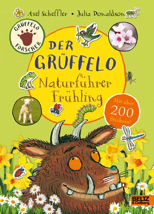 Buchcover Der Grüffelo-Naturführer Frühling | Axel Scheffler | EAN 9783407823830 | ISBN 3-407-82383-5 | ISBN 978-3-407-82383-0