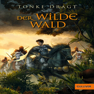 Buchcover Der Wilde Wald (Download) | Tonke Dragt | EAN 9783407823854 | ISBN 3-407-82385-1 | ISBN 978-3-407-82385-4