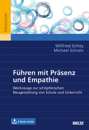 Buchcover Führen mit Präsenz und Empathie | Wilfried Schley | EAN 9783407832023 | ISBN 3-407-83202-8 | ISBN 978-3-407-83202-3