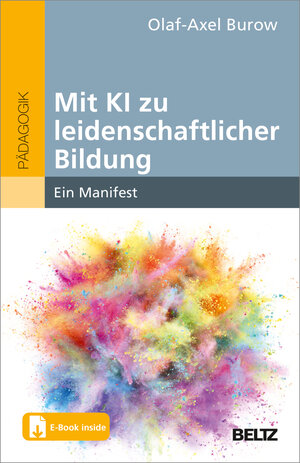 Buchcover Mit KI zu leidenschaftlicher Bildung  | EAN 9783407832153 | ISBN 3-407-83215-X | ISBN 978-3-407-83215-3